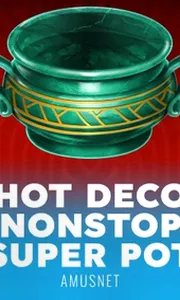 Hot Deco Nonstop Super Pot